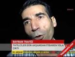ramazan bayrami - Bayram trafiği Videosu