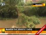 Manisa'da şiddetli yağış