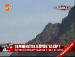 teror operasyonu - Şemdinli'de büyük takip! Videosu