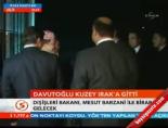Davutoğlu K.Irak'a gitti online video izle