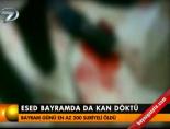 ramazan bayrami - Esed bayramda da kan döktü Videosu