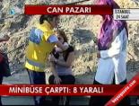 Minibüse çarptı: 8 yaralı online video izle