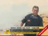sakiz adasi - Sakız adası alev alev yanıyor Videosu
