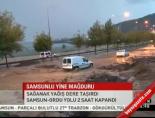 Samsunlu yine mağdur