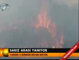 sakiz adasi - Sakız Adası yanıyor Videosu