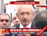 Buluştular ama konuşmadılar
