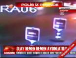 Polis iz peşinde