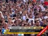hamaney - 'Hamaney'den vur emri' iddiası Videosu