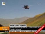 Hakkari'de 5 şehit