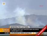 Şemdinli'de çatışma