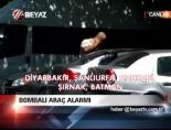 bombali arac - Bombalı Araç Alarmı Videosu