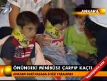 Önündeki minibüse çarpıp kaçtı