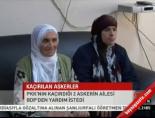 Kaçırılan askerler