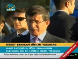 ahmet davutoglu - Lübnan'da bırakılan Türk vatandaşı Videosu