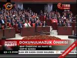 Dokunulmazlık önerisi online video izle