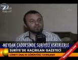 Suriye'de kaçırılan gazeteci online video izle