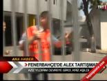 alex de souza - Fenerbahçe'de Alex Tartışması Videosu