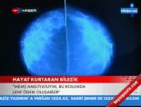 Hayat Kurtaran Bilezik