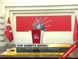dokunulmazlik - CHP kampta ısrarlı Videosu