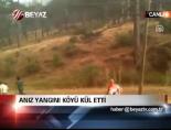 orman yangini - Anız Yangını Köyü Kül Etti Videosu