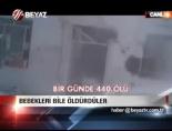 Bebekleri Bile Öldürdüler