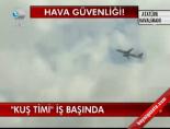 'Kuş Timi' İşbaşında