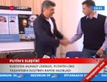 Putin'e Eleştiri