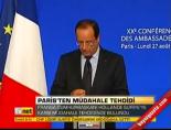 Paris'ten Müdahele Tehdidi