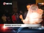Gerdek Gecesi Öldü