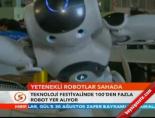 Yetenekli Robotlar Sahada
