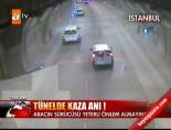 piyalepasa tuneli - Tünelde kaza anı Videosu