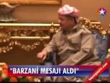 mesud barzani - 'Barzani Mesaj Aldı' Videosu