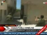 ahmet davutoglu - Suriye Sınırındaki Durum Mercek Altında Videosu