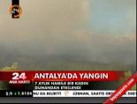 Antalya'da Yangın