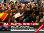 Mars'tan Müzik Yayını