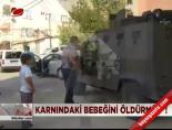 Karnındaki Bebeğini Öldürmüş