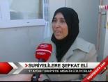 Suriyelilere Şefkat Eli