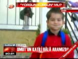 Umut'un Katili Aramızda online video izle