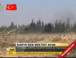 Suriye'den Mülteci Akını