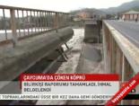 Çaycuma'da çöken köprü