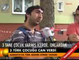 gurbetci - 3 Türk çocuğu can verdi Videosu
