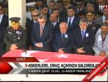 Askerlere Oruç Açarken Saldırdılar