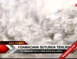 Damacana Suyunda Tehlike