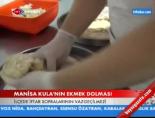 Manisa Kula'nın Ekmek Dolması