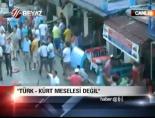'Türk-Kürt Meselesi Değil'