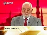 sahabe hayati - Sahabe Hayatı 04.08.2012 Videosu