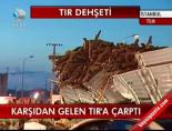 tir kazasi - Karşıdan gelen TIR'a çarptı Videosu