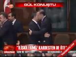 Gül konuştu
