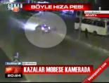 Kazalar mobese kamerada
