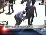 siginmaci - Konteyner kent meydan savaşı Videosu